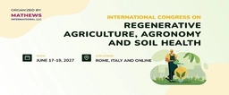 International Congress on Regenerative Agriculture, Agronomy and Soil Health